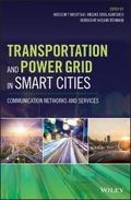 Transportation and Power Grid in Smart Cities