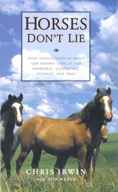 Horses Don’t Lie
