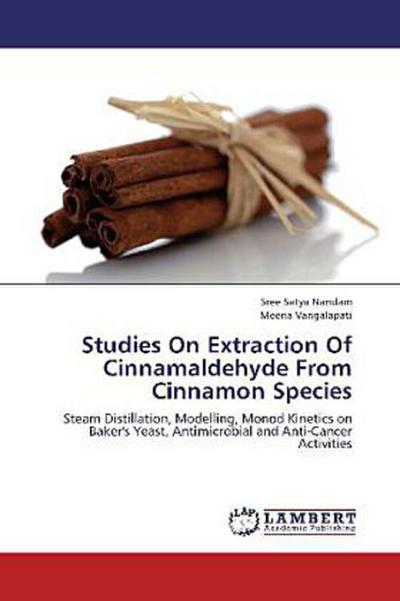 Studies On Extraction Of Cinnamaldehyde From Cinnamon Species