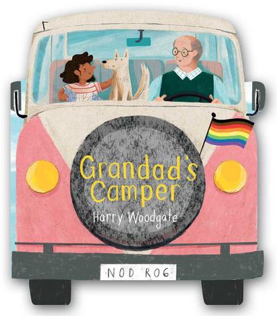 Grandad’s Camper (a Grandad’s Camper LGBTQ Pride Book for Kids in Partnership with Glaad)