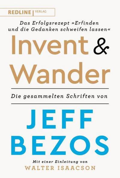 Invent and Wander - Das Erfolgsrezept ’Erfinden und die Gedanken schweifen lassen’