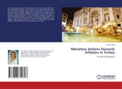 Monetary Actions Towards Inflation in Turkey