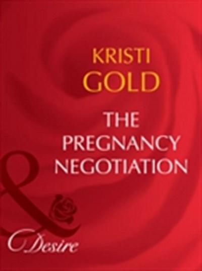 Pregnancy Negotiation