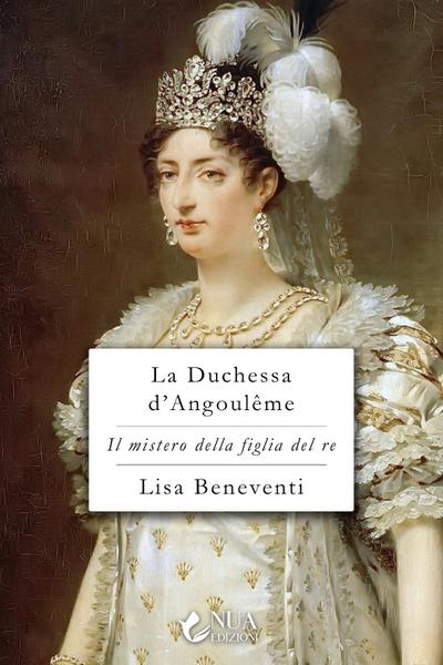 La Duchessa d’Angoulême