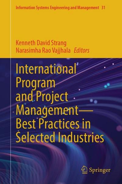 International Program and Project Management Best Practices in Selected Industries