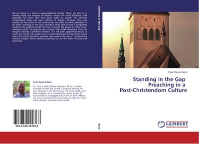 Standing in the Gap          Preaching in a   Post-Christendom Culture