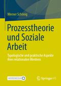 Prozesstheorie und Soziale Arbeit