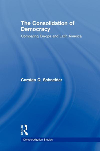 The Consolidation of Democracy