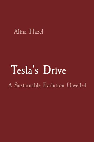 Tesla’s Drive