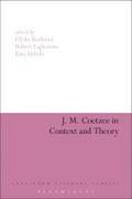 J. M. Coetzee in Context and Theory