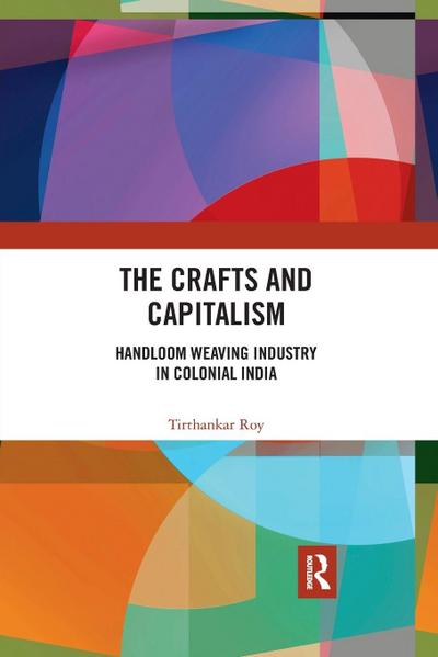 The Crafts and Capitalism