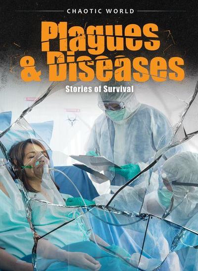 Plagues & Diseases