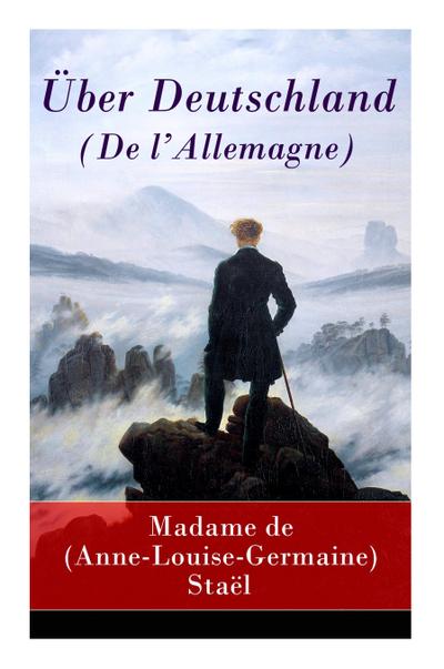 Über Deutschland (De l’Allemagne)