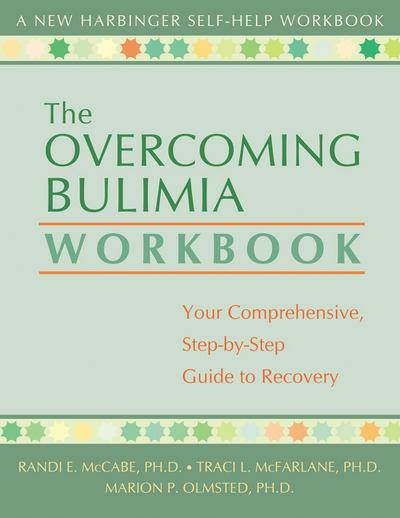 Overcoming Bulimia Workbook