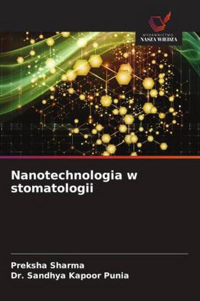 Nanotechnologia w stomatologii
