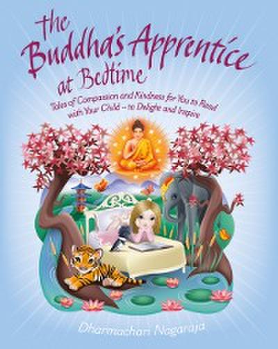 Buddha’s Apprentice at Bedtime