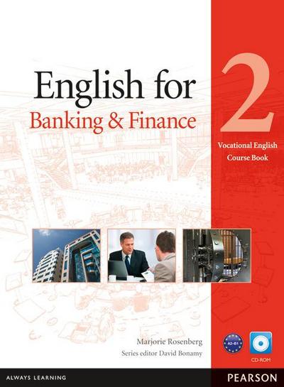 English for Banking & Finance, Coursebook with CD-ROM. Level.2 - Marjorie Rosenberg