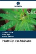 Fantasien von Cannabis