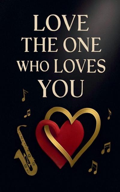 Love the one who loves you