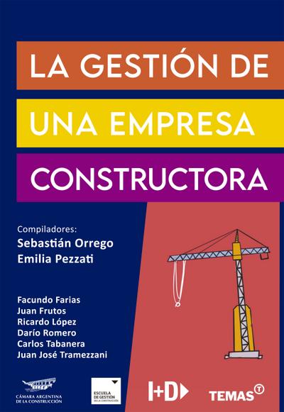 La gestión de una empresa constructora