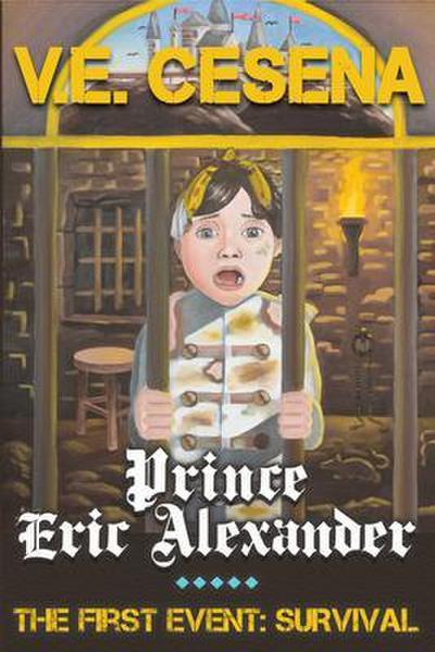 Prince Eric Alexander: The First Event