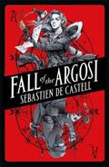 FALL OF THE ARGOSI (Spellslinger, 8)