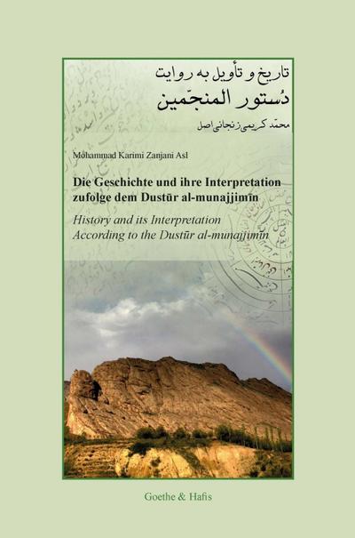 Die Geschichte und ihre Intepretation zufolge dem Dustur al-munajjimin