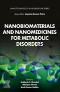 Nanobiomaterials and Nanomedicines for Metabolic Disorders