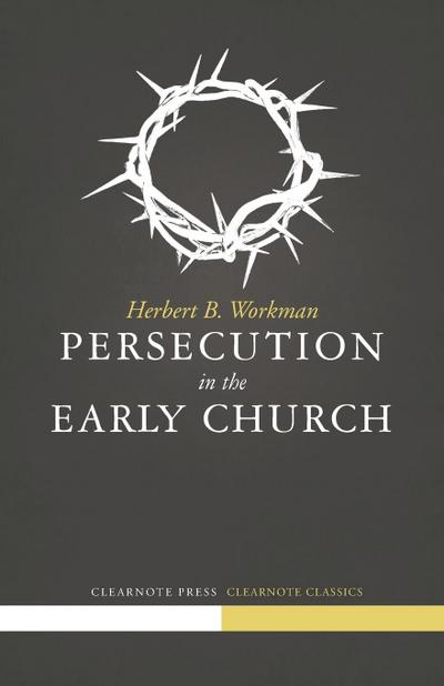 Persecution in the Early Church