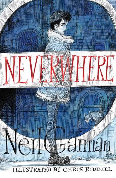 Neverwhere. Illustrated Edition