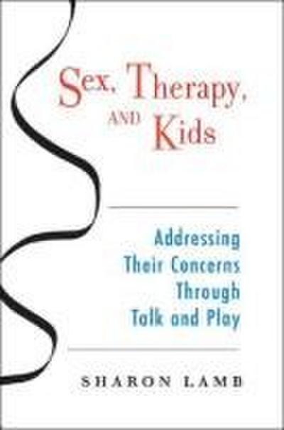 Sex, Therapy, and Kids