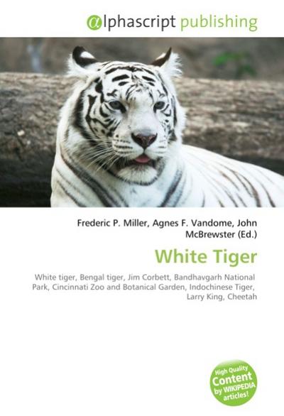 White Tiger - Frederic P. Miller
