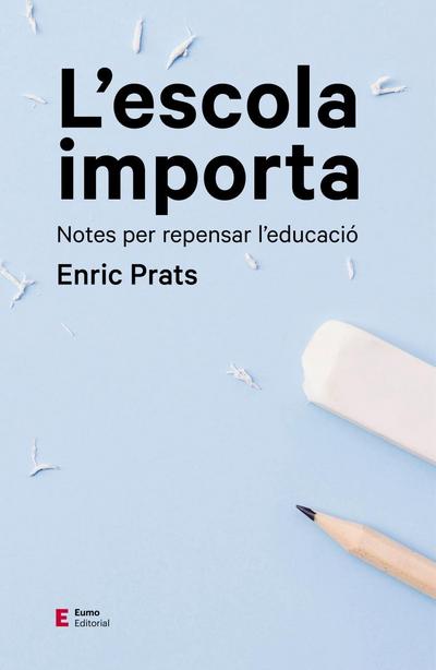 L’escola importa
