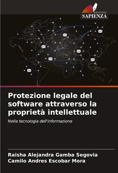 Protezione legale del software attraverso la proprietà intellettuale