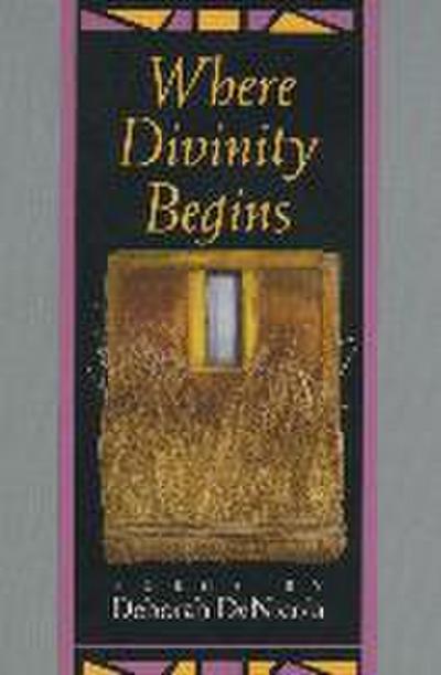 Where Divinity Begins