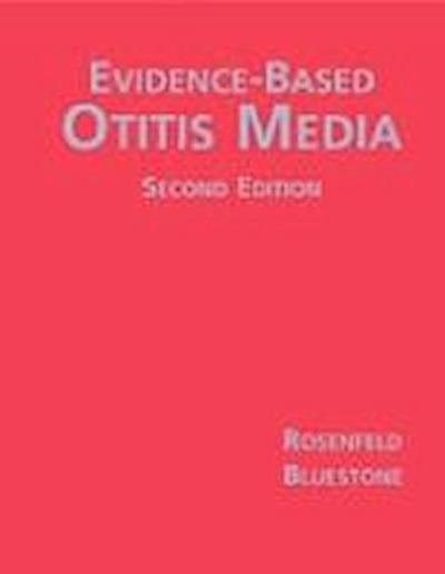 EVIDENCE BASED OTITIS MEDIA
