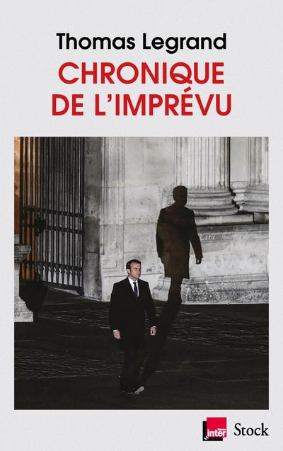 Chronique de l’imprévu