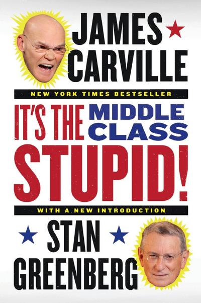 It’s the Middle Class, Stupid!