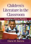 Children’s Literature in the Classroom