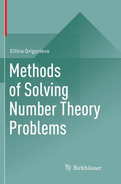 Methods of Solving Number Theory Problems