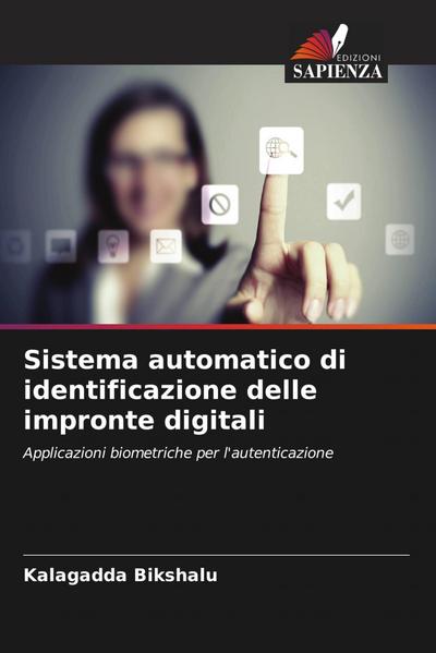 Sistema automatico di identificazione delle impronte digitali
