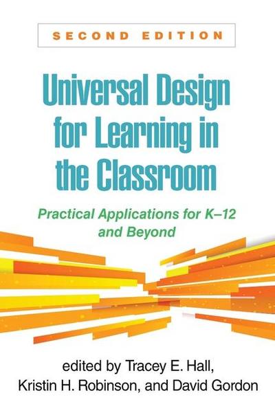 Universal Design for Learning in the Classroom