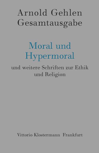 Moral und Hypermoral