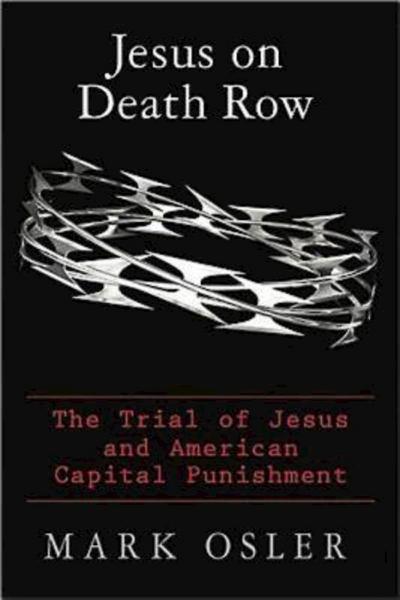 Jesus on Death Row