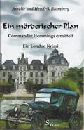 Ein mörderischer Plan