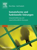 Somatoforme und funktionelle Störungen
