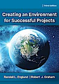 Creating an Environment for Successful Projects, 3rd Edition