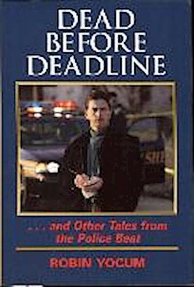 Dead Before Deadline