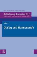 Ostkirchen und Reformation 2017