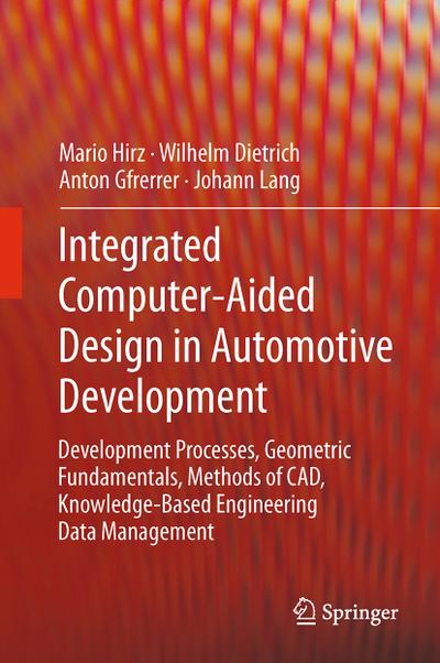 Integrated Computer-Aided Design in Automotive Development